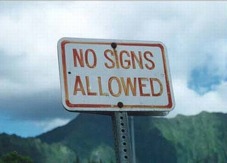 No Signs Allowed
