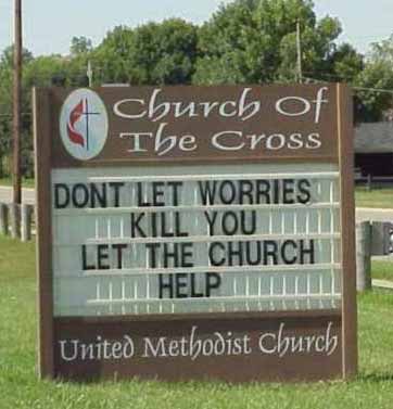 Dont Worry Church Is Here For You