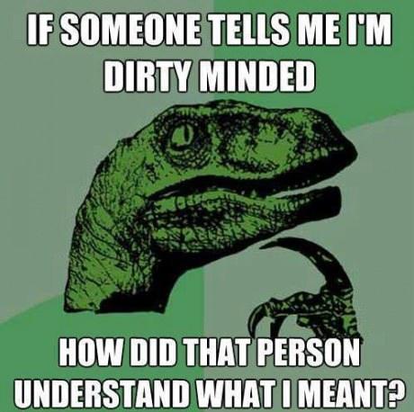 Dirty Minded