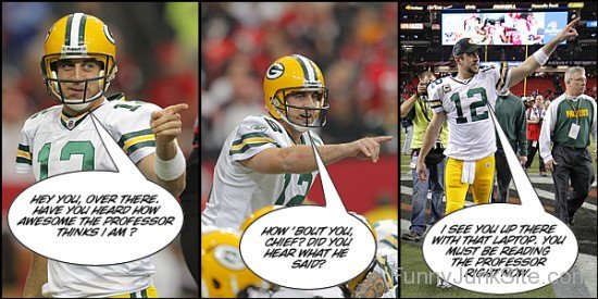 Funny Photo's Of Aaron Rodgers
