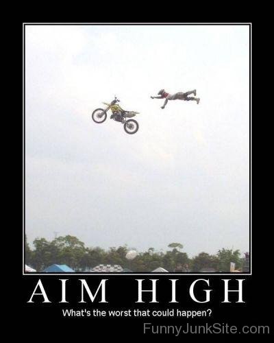 Funny Poster Of Aim High
