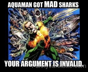 Aquaman Got Mad Sharks