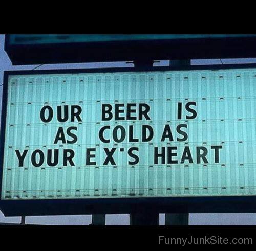 Our Beer Is As Cold