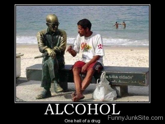 Alcohol One Hell Of A Drug-hjuy6001