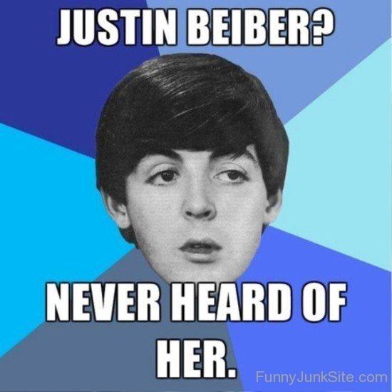 Justin Bieber Never Heard Of Her-qz112