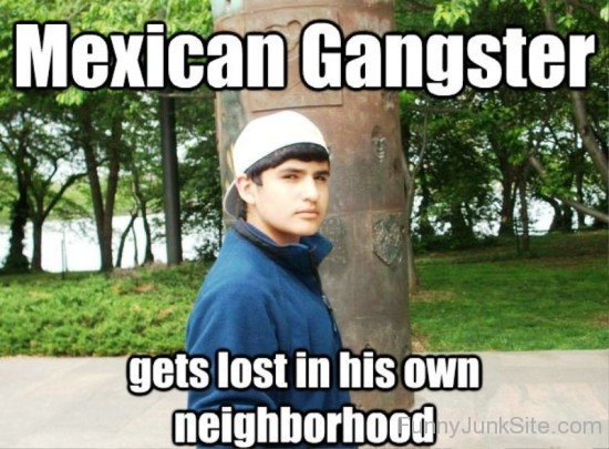 Funny Gangster Pictures » Mexican Gangster