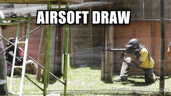 Airsoft Draw