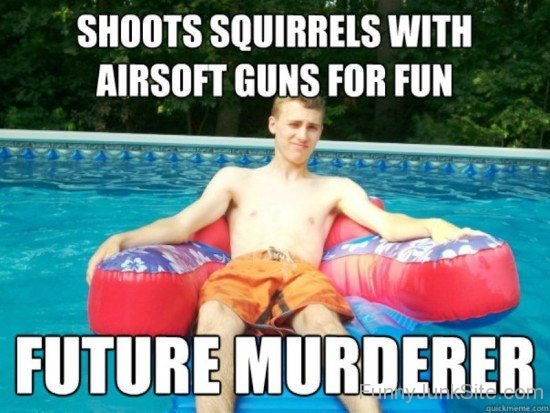Shoots Squirrels With Airsoft Gun-ewx352