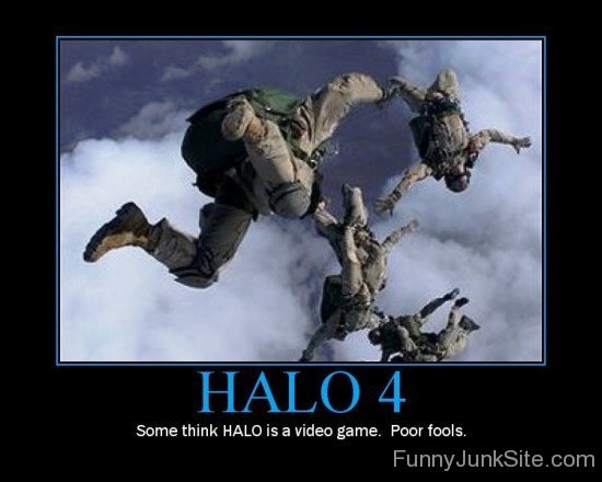 Some Think HALO Is A Video Game-ewx356