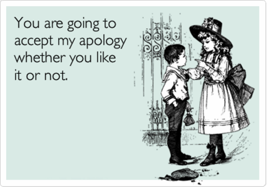 You Are Going To Accept My Apology-xmi939