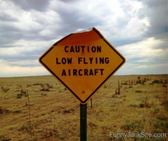Caution Low Flying Aircraft-uyx315