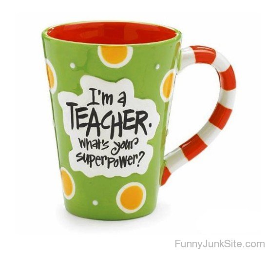 I'm A Teacher-uny5077