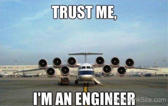 Trust Me I'm An Engineer-uyx351