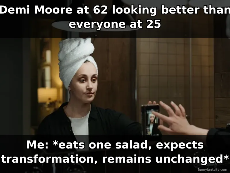 Trending celebrity meme about Demi Moore's timeless beauty. Funny relatable humor about unrealistic skincare expectations.