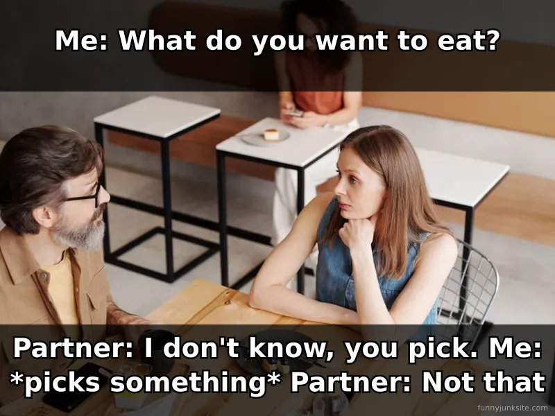Relationship meme about dinner decisions and disagreements, funny couple humor