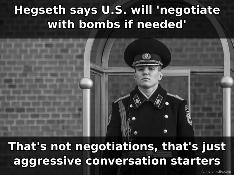 Funny Iran nuclear meme about 'negotiating with bombs' being poor diplomacy