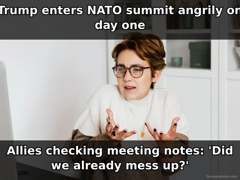 NATO summit meme about Trump's angry first day entrance political funny