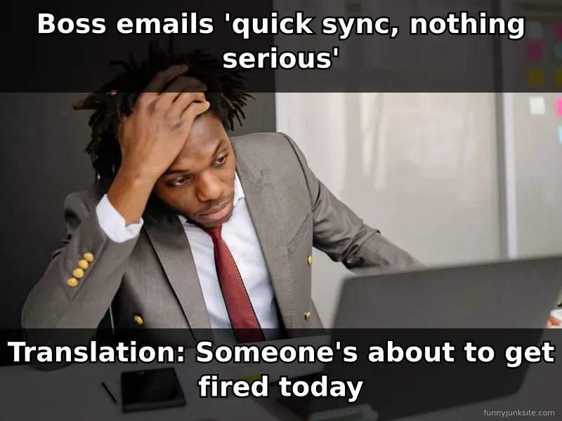 Work meme: panicked office worker seeing meeting request, funny relatable workplace humor