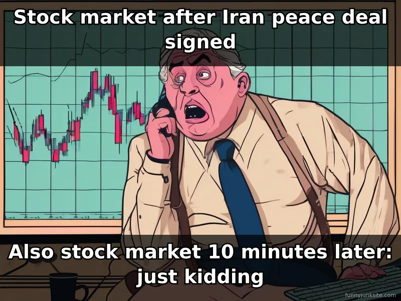Stock market meme about Iran deal causing temporary rally then volatility, funny finance humor