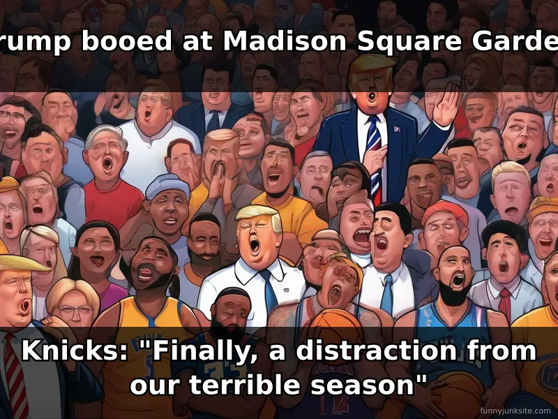 Funny meme about Trump booed at Knicks game NBA Finals basketball humor