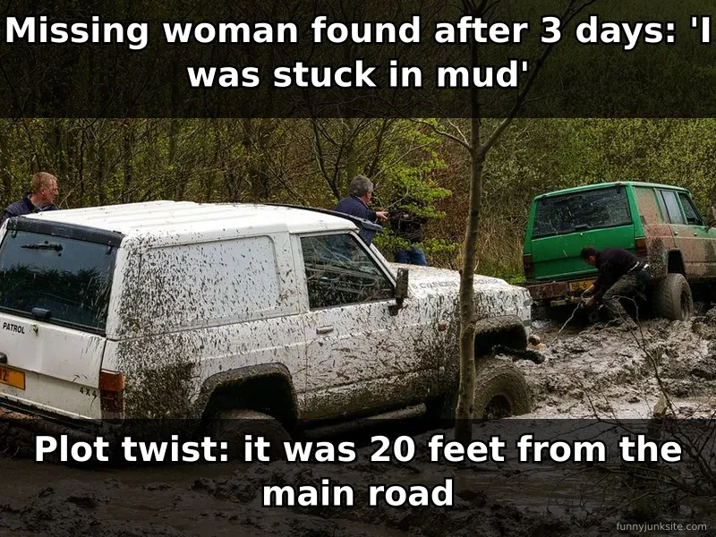 News meme about woman rescued from mud puddle, funny rescue humor