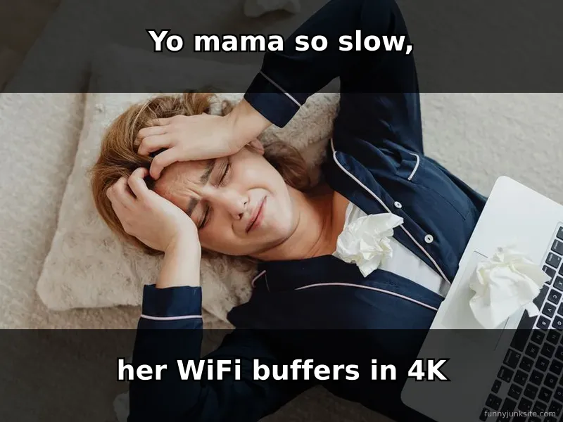 Yo mama joke meme about slow internet connection, funny family humor